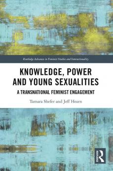 Knowledge Power and Young Sexualities