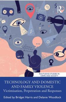 Technology and Domestic and Family Violence