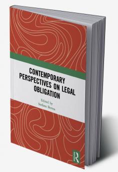 Contemporary Perspectives on Legal Obligation