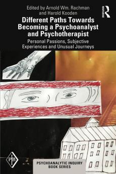 Different Paths Towards Becoming a Psychoanalyst and Psychotherapist