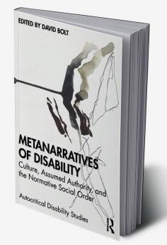 Metanarratives of Disability