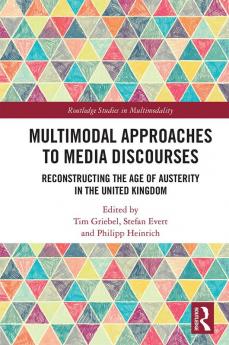 Multimodal Approaches to Media Discourses