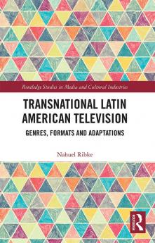 Transnational Latin American Television