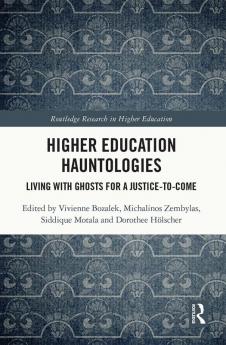 Higher Education Hauntologies