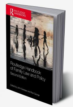 Routledge Handbook of Family Law and Policy