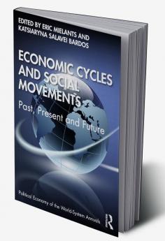 Economic Cycles and Social Movements