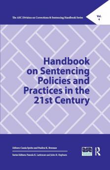 Handbook on Sentencing Policies and Practices in the 21st Century