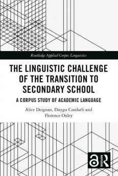Linguistic Challenge of the Transition to Secondary School