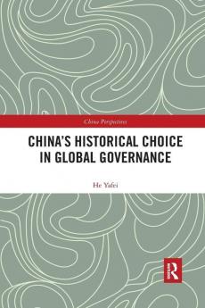 China's Historical Choice in Global Governance