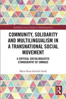 Community Solidarity and Multilingualism in a Transnational Social Movement