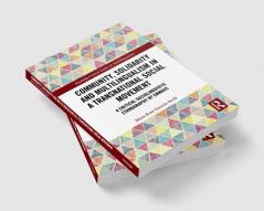Community Solidarity and Multilingualism in a Transnational Social Movement