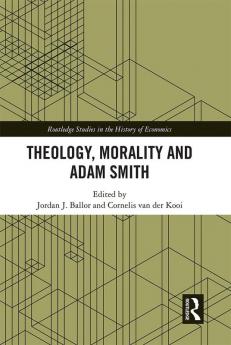 Theology Morality and Adam Smith