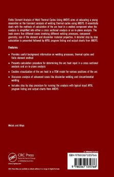 Finite Element Analysis of Weld Thermal Cycles Using ANSYS