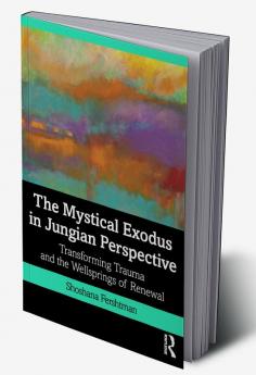 Mystical Exodus in Jungian Perspective
