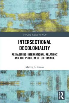Intersectional Decoloniality