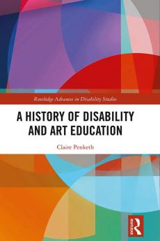 History of Disability and Art Education