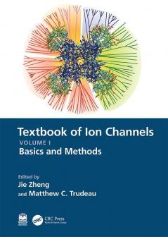 Textbook of Ion Channels Volume I