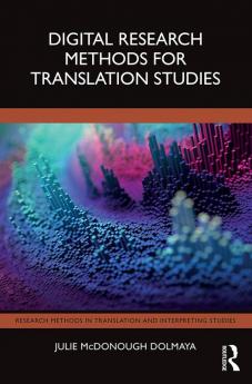 Digital Research Methods for Translation Studies