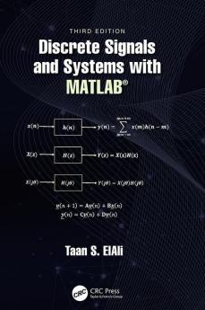 Discrete Signals and Systems with MATLAB®