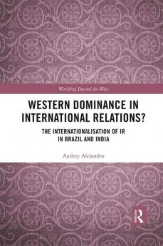 Western Dominance in International Relations?