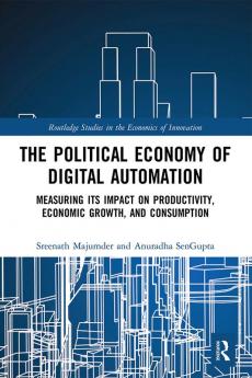 Political Economy of Digital Automation