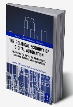 Political Economy of Digital Automation