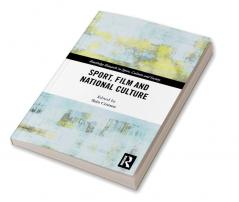 Sport Film and National Culture