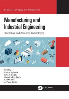 Manufacturing and Industrial Engineering
