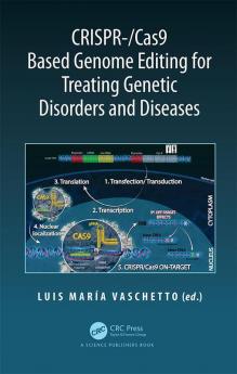 CRISPR-/Cas9 Based Genome Editing for Treating Genetic Disorders and Diseases