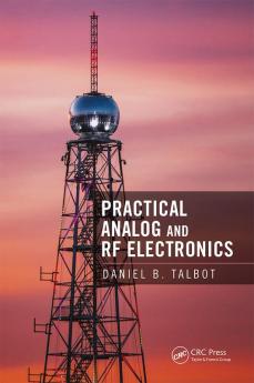 Practical Analog and RF Electronics