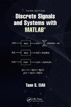 Discrete Signals and Systems with MATLAB®