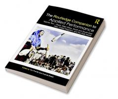 Routledge Companion to Applied Performance