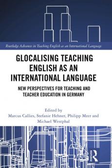 Glocalising Teaching English as an International Language