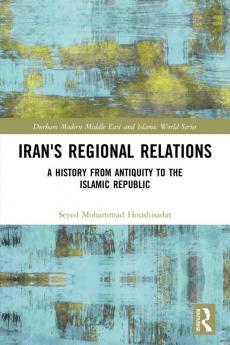 Iran's Regional Relations