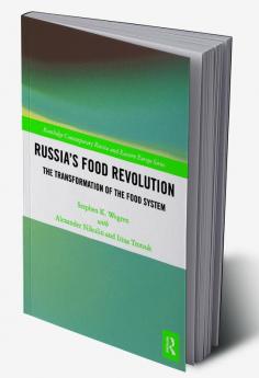 Russia's Food Revolution