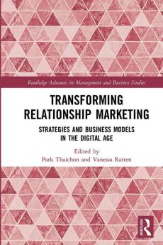 Transforming Relationship Marketing