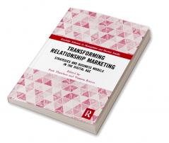 Transforming Relationship Marketing