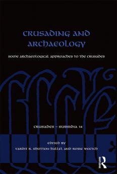 Crusading and Archaeology