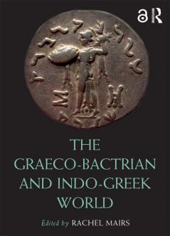 Graeco-Bactrian and Indo-Greek World