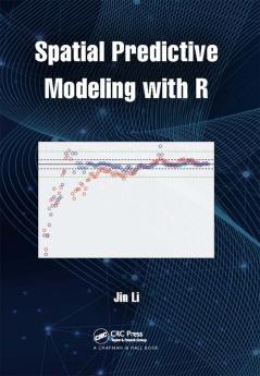 Spatial Predictive Modeling with R
