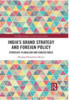 India's Grand Strategy and Foreign Policy