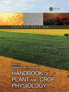 HANDBOOK OF PLANT AND CROP PHYSIOLOGY