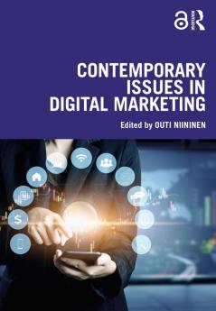 Contemporary Issues in Digital Marketing