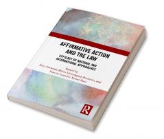 Affirmative Action and the Law