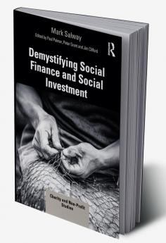 Demystifying Social Finance and Social Investment