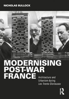 Modernising Post-War France