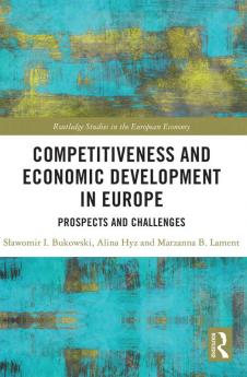Competitiveness and Economic Development in Europe