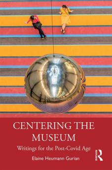 Centering the Museum