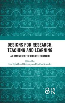 Designs for Research Teaching and Learning