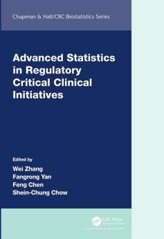 Advanced Statistics in Regulatory Critical Clinical Initiatives